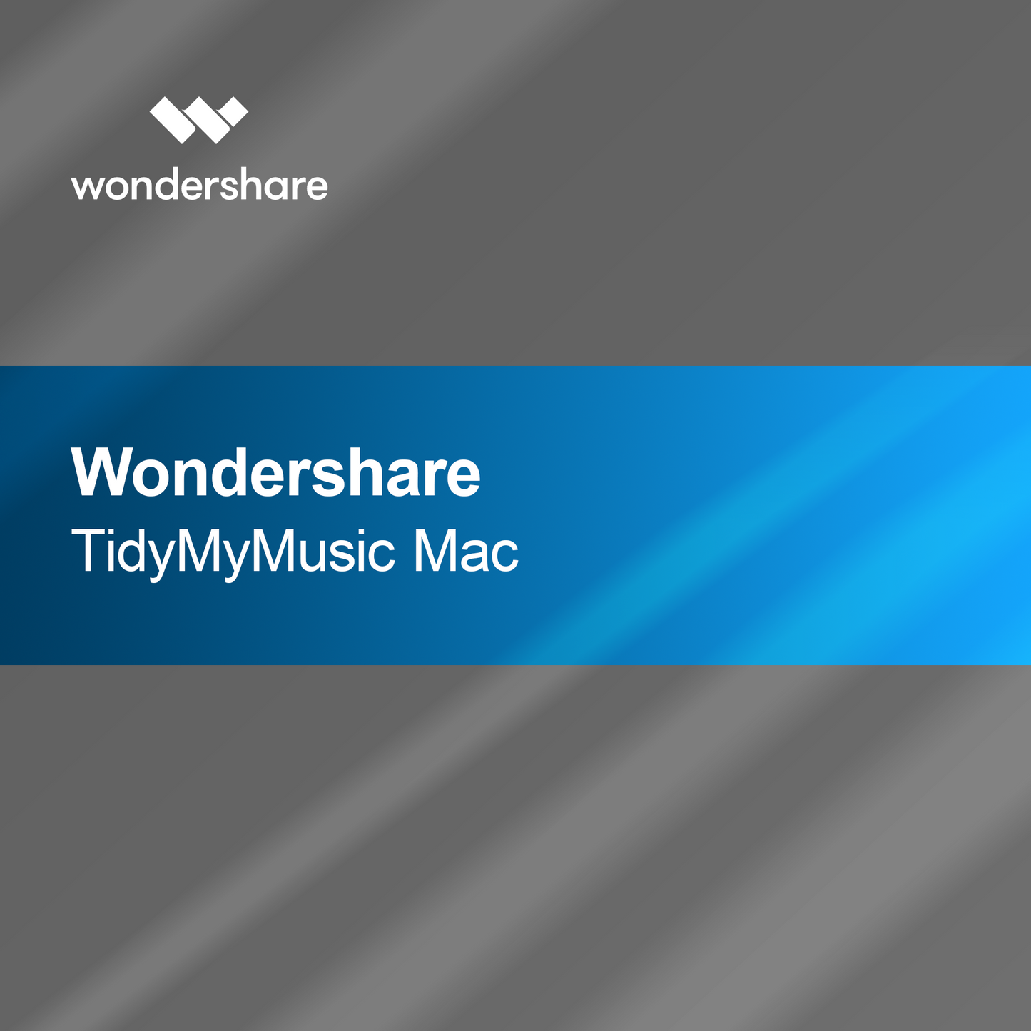 Wondershare TidyMyMusic за Mac